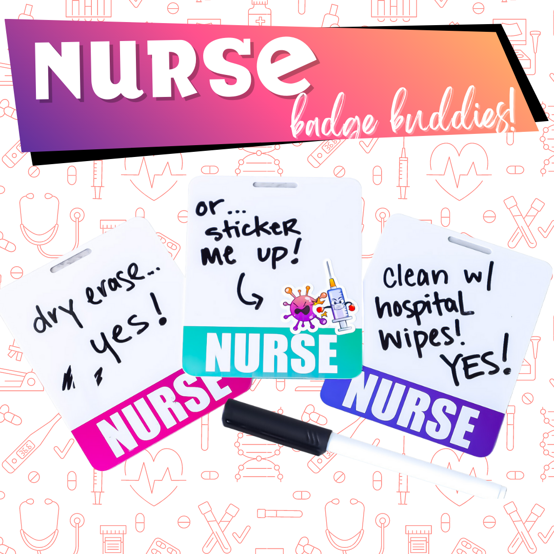 Nurse Badge Buddies