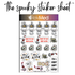 It's Spooky Season Stickers!