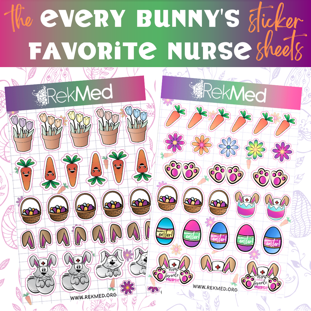 Every Bunny's Favorite Nurse Easter Sticker Sheet